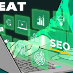 EEAT for SEO Strategy and Tactics