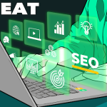 EEAT for SEO Strategy and Tactics